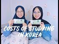 Costs of Studying in Korea : Tuition Fee, Housing Fees, Living Expenses...