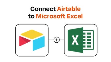 How to connect Airtable to Microsoft Excel - Easy Integration