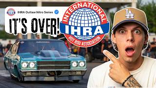 IHRA LEAVES US STRANDED! This changes EVERYTHING