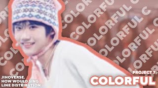 How Would My PROJECT 7 Picks Sing Colorful (tripleS) || Line Distribution