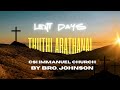 LENT DAYS THUTHI ARATHANAI | CSI IMMANUEL CHURCH | BRO. JOHNSON