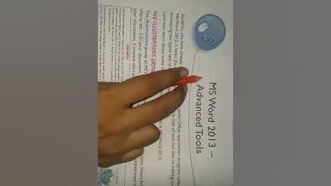 Computer chapter 3 MS-Word 2013 Advanced tools