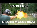 Desert Eagle 50 AE Recoil Differences with an Integral Muzzle Brake (High Speed Camera)