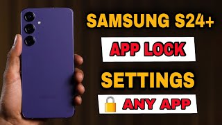 Samsung S24 Plus App Lock Settings | How To Lock apps in Samsung Galaxy S24 Plus | screenshot 1