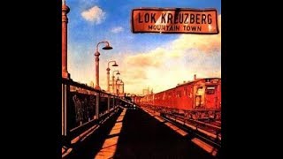 Lokomotive Kreuzberg - Mountain Town 1977 Full Vinyl Album