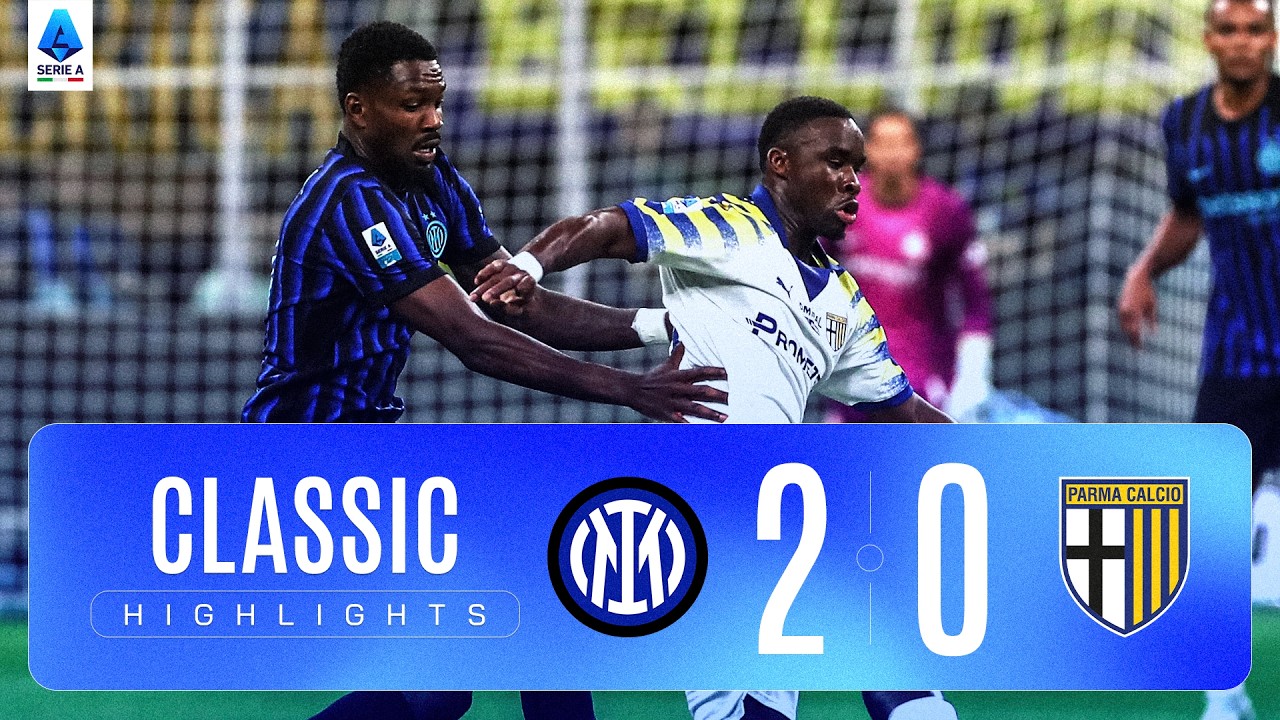 [세리에 A] INTER-PARMA 2-0 | CLASSIC HIGHLIGHTS SERIE A 2025/26