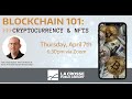 Blockchain 101: Cryptocurrency and NFTs