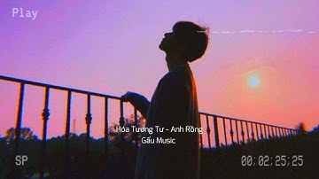 Anh khóc khi anh nhận ra nước mắt rơi vì lúc buồn... | Hóa Tương Tư - Anh Rồng | 【Gấu Music】