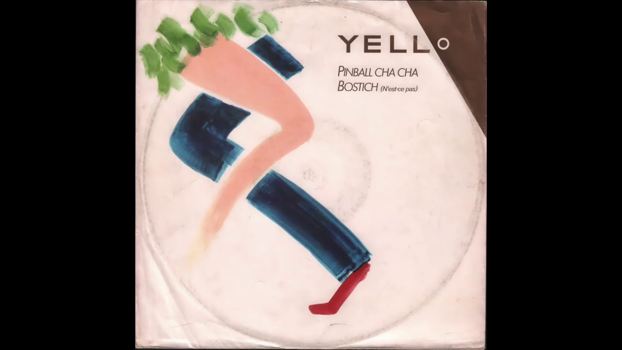 Yello Pinball Cha Cha / Bostich (N'estCe Pas) (1982) full 12" Maxi