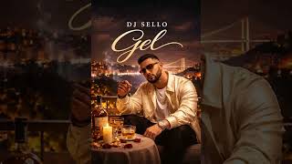 Gel - Dj Sello
