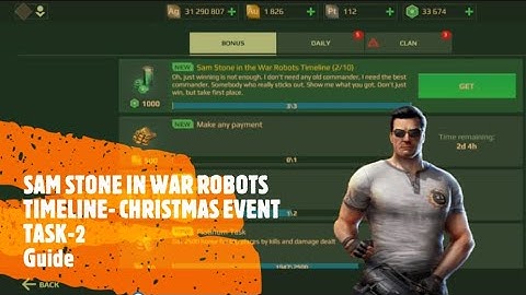 SAM STONE IN WAR ROBOTS TIMELINE || TASK-2 || CHRISTMAS EVENT 2020 || GUIDE