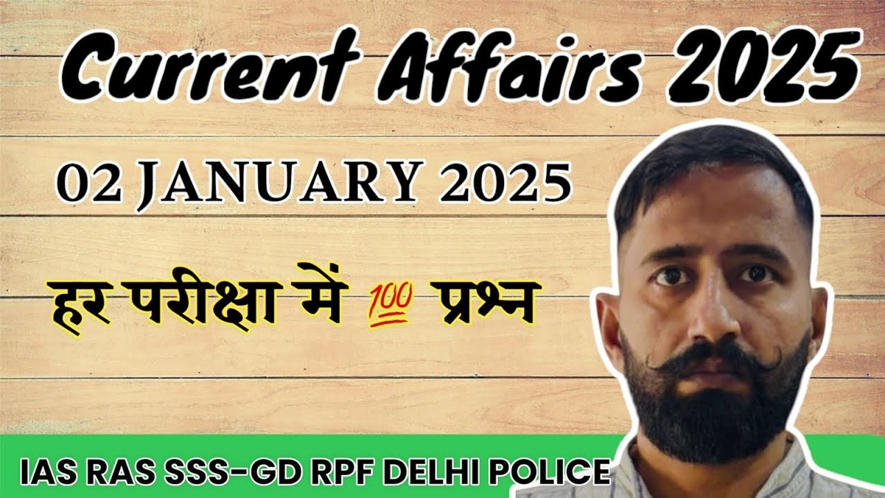 2 January 2025 Current Affairs || Today current affairs ...