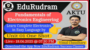 Fundamentals of Electronics Engineering || Unit 01 One Shot || Live || Electronics By Vimal Sir