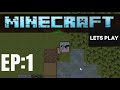 Minecraft lets play ep1 minecraftio