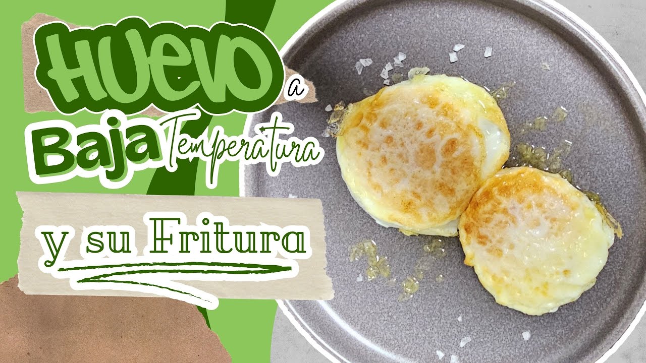 Huevo a Baja Temperatura y Frito en Casa 🍳 | Técnica, Seguridad y Sabor