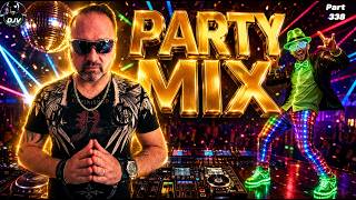 PARTY MIX 2026 I #338 I Club Mix Mashups & Remix Mixed by DJV