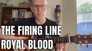 How to Play - The Firing Line - Royal Blood - Guitar Lesson &amp; Tutorial