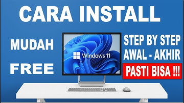 cara install windows 11 dengan flashdisk lengkap ( link download buat bootable cara install 2022 )