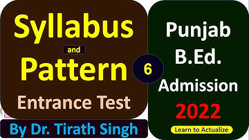 Syllabus and Pattern of Entrance Test l by Dr Tirath Singh l learn to Actualize