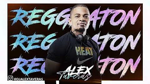 REGGEATON ALEX TAVERAS 2021 VOL 1