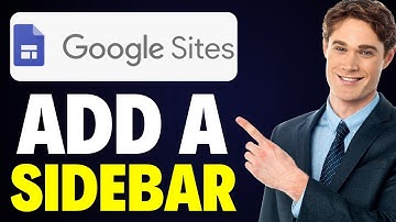 How To Add a Sidebar in Google Sites (2025)