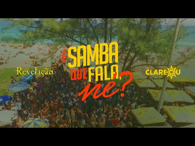 Grupo Clareou + Grupo Revelação - É Samba Que Fala, Né? class=