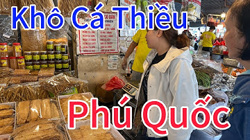 KHÔ CÁ THIỀU PHÚ QUỐC món ngon mà ít Người Biết| khô Đù Lạt vừa Có Hàng#chobinhtay 