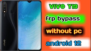 Vivo y19 Frp bypass android 12 | vivo y19 Google lock bypass | vivo y19 Frp unlock 2023