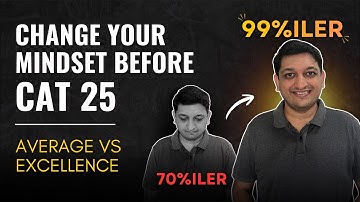 Average Candidate vs Excellent Candidate in CAT Exam | CAT 2025 Motivation Mindset | Crack CAT Exam