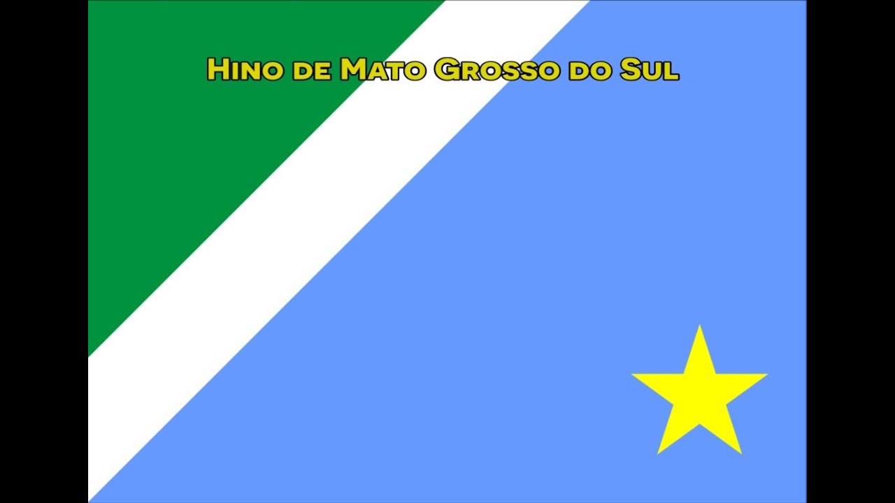 Hino de Mato Grosso do Sul Legendado (Letra e Música) YouTube Hino de Mato Grosso do Sul Legendado (Letra e Música) YouTube