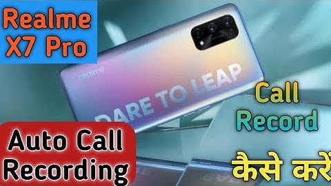 How To Call Recording Setting in Realme X7 Pro,How To Auto Call Recording Settings in Realme X7 Pro