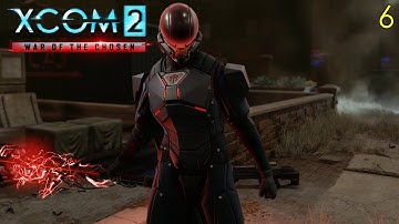 SUPPLY RAID WITH THE LOST - Part 6 - XCOM 2 WoTC Legend Modded