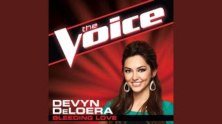 Bleeding Love (The Voice Performance) - Devyn De Loera