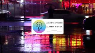 ANDREW APPLEPIE - ALMOST WINTER (No Copyright Music)🎶