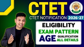 CTET Notification Out 2026 || CTET Exam form fill up Start 2026