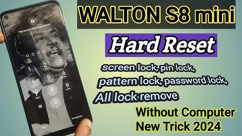 Walton premio S8 Mini,,,Hard Reset,,password,, pattern or PIN Lock,,All screen lock Remove