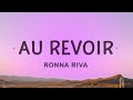 Ronna riva  au revoir lyrics