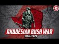 Rhodesian Bush War 1964 1979 Zimbabwean Independence War DOCUMENTARY Rhodesian Bush War 1964 1979 Zimbabwean Independence War DOCUMENTARY