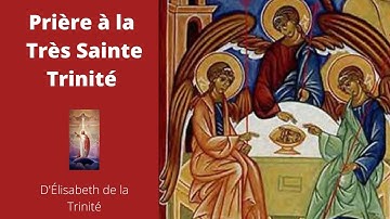 Prière à la Très Sainte Trinité