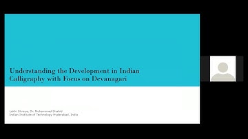 Understanding the Development in Indian Calligraphy with Focus on Devanagari by Lakhi Shreya