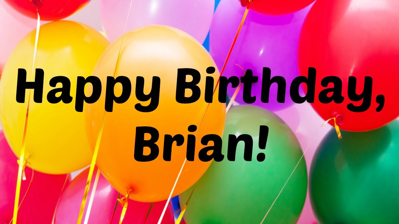 Happy Birthday, Brian! 