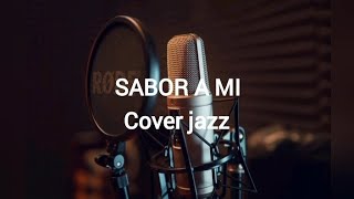 sabor a mi karaoke (cover jazz) suvox