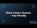 Implement Stack using Two Queues | Data Structures in Java | QueueStack Explained - part 2