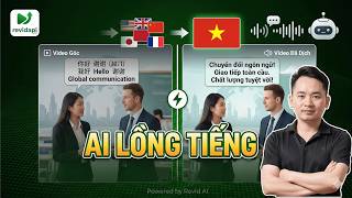 Dịch Và Lồng Tiếng Video Nước Ngoài Sang Tiếng Việt Tự Động