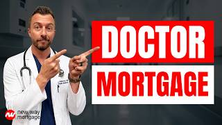 Doctor Mortgage Program Explained | Buy a Home With 0% Down and No PMI
