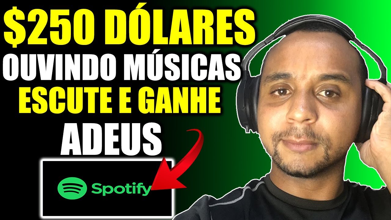 [ACABOU SPOTIFY] APLICATIVO QUE PAGA NO PAYPAL $250 DÓLARES PARA OUVIR MUSICAS – GANHAR DINHEIRO