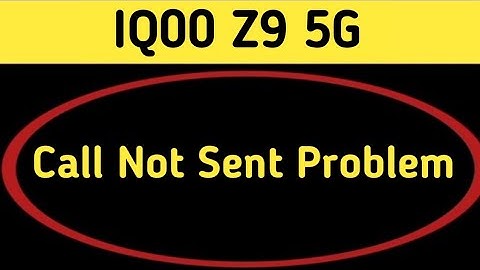 IQOO Z9 call not sent problem kaise theek Karen, how to solve call not sent problem in IQOO Z9