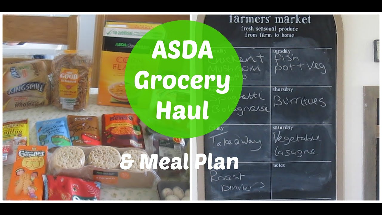 ASDA Grocery Haul Meal Plan YouTube ASDA Grocery Haul Meal Plan YouTube