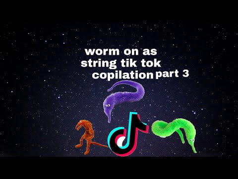 worm on as string (Magic worm) tik tok copilation part 3