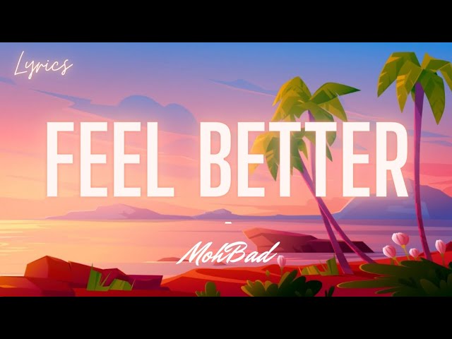 MohBad - Feel Better (Lyrics) class=